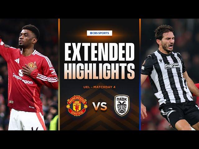 Manchester United vs. PAOK: Extended Highlights | UEL League Phase MD 4 | CBS Sports Golazo - Europe