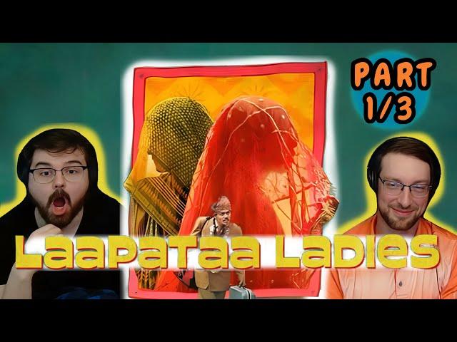 Foreigners REACT to LAAPATAA LADIES | Part 1/3 | Nitanshi Goel | Pratibha Ranta