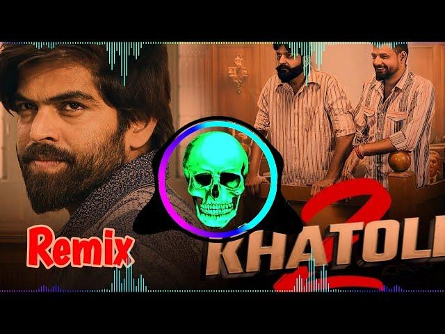 2 Khatole Masoom Sharma Dj Remix | Ek Khatola Jail Ke Bhitar Ek Khatola Jail Ke Bahar Remix Song