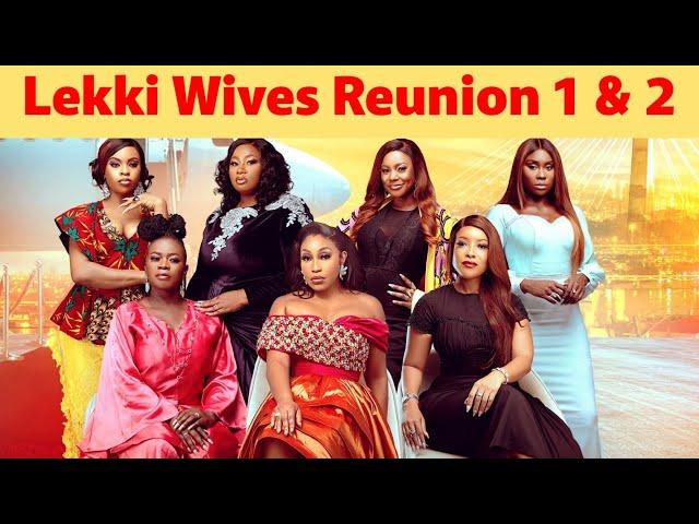 Lekki Wives Reunion. Pt 1 & 2/ Rita Dominic/Joselyn Dumas/ 2024 New Nigerian/Nollywood Movies