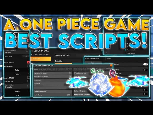 [OP] A One Piece Game Script GUI / Hack | Fast Auto Farm | *PASTEBIN 2022*