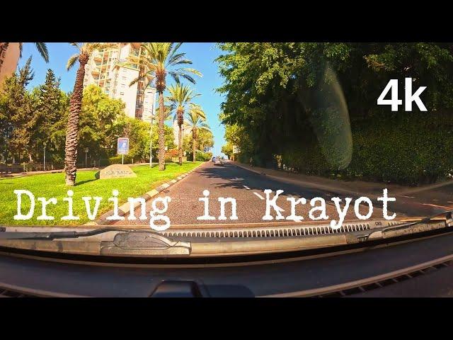 Driving in Krayot | 4k