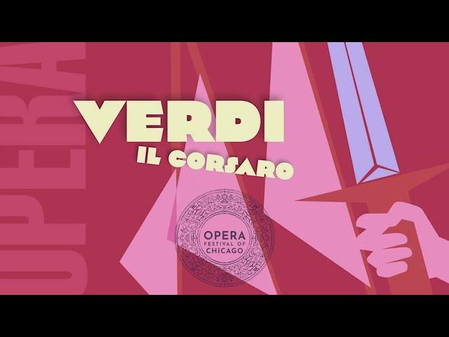 Il Corsaro - Opera Festival of Chicago 2022 Season