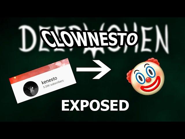 DEEPWOKEN YOUTUBER | CLOWNESTO (KENESTO) EXPOSED