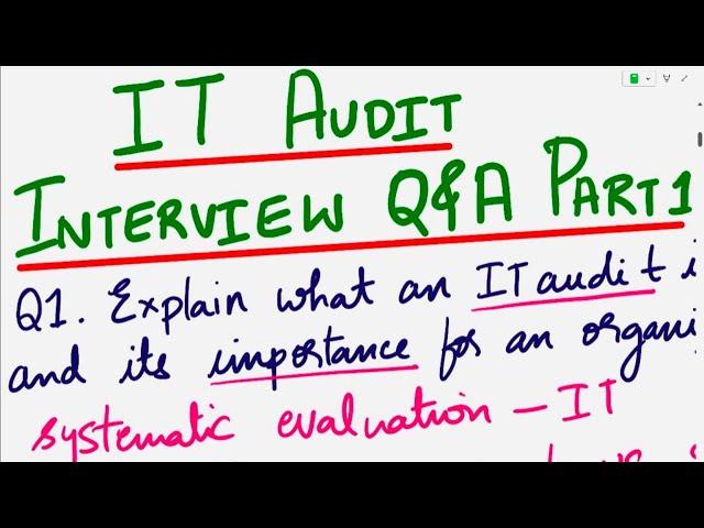 IT Audit Interview Questions and Answers | Part 1 | IT Auditing | IT Auditors | Internal IT Audit