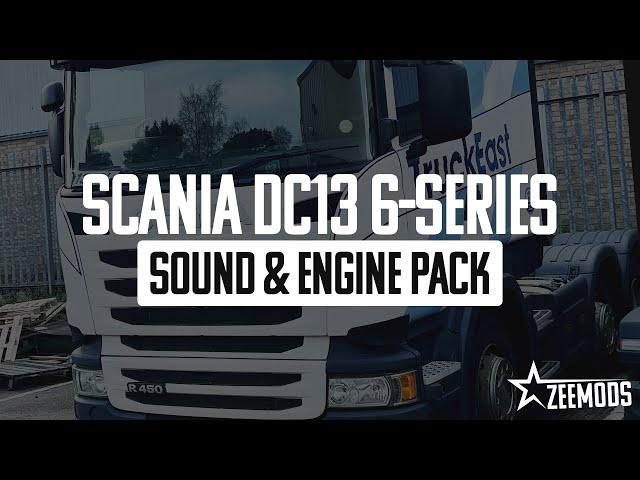 [ETS2] Scania DC13 6-Series Sound & Engine Pack (G5)