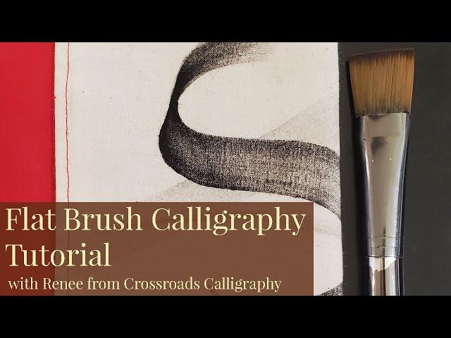 Flat Brush Calligraphy Tutorial