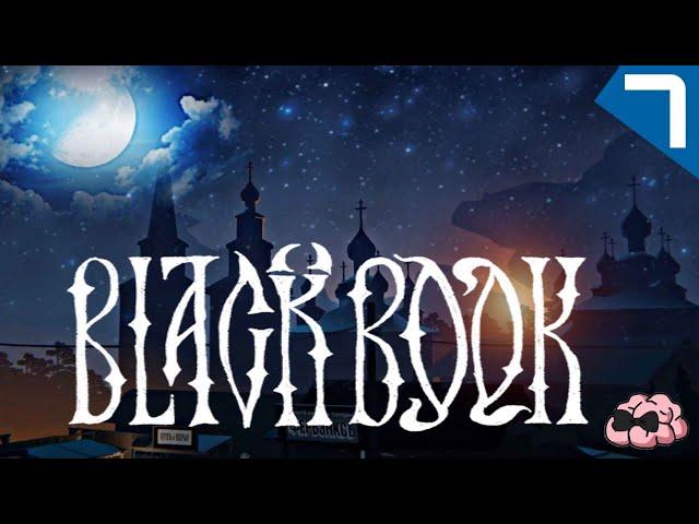 Black Book  Домовой, полевой, колодезный, луговой и еще Бог знает какой!   7 серия