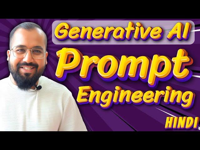 What is Prompt Engineering Explained in Hindi l Generative AI