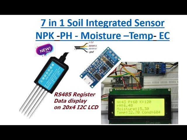 SOIL INTEGRATED Sensor NPK-PH-MOISTURE-TEMP-EC display on I2C LCD