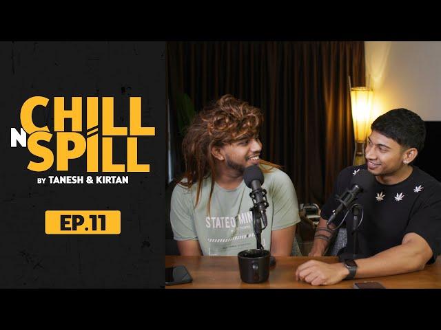 EP 11 - How To Know When a Guy Likes You? | ChillNSpill Podcast