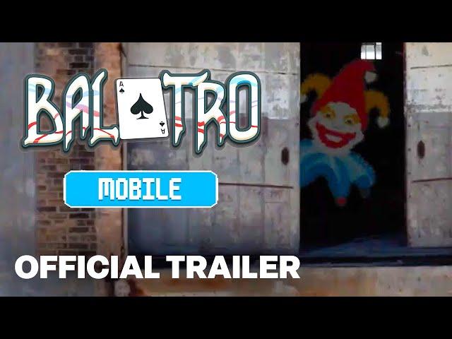 Balatro Mobile - Official Release Date Trailer