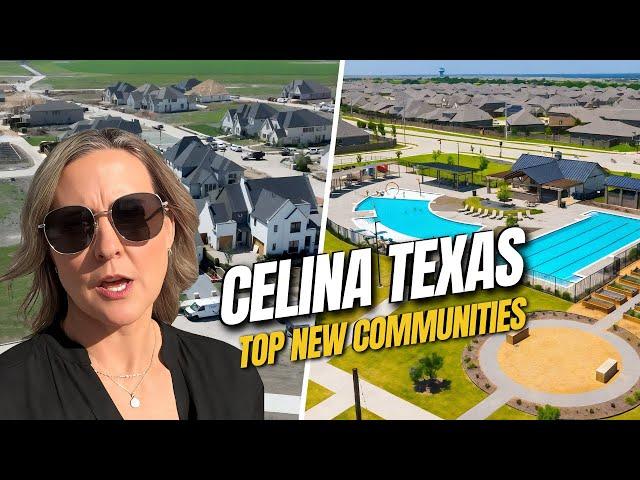 Dallas Texas TOP NEW Construction in Celina Texas! Top New Celina TX Communities in Prosper ISD!