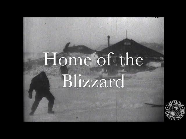 Home of the Blizzard 1911-1914