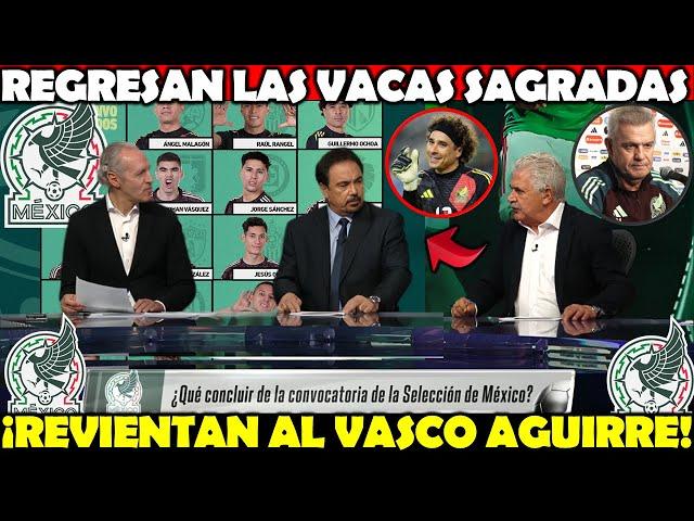  ¡REVIENTAN a Javier Aguirre Tras CONVOCATORIA! | REGRESAN las Vacas Sagradas | Más NATURALIZADOS