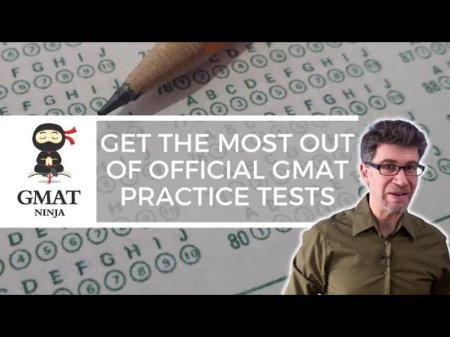 How to Get the Most out of Official GMAT Practice Tests