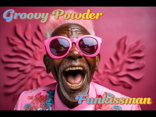 Funkissman - Groovy Powder (Funky Groove - 1976)