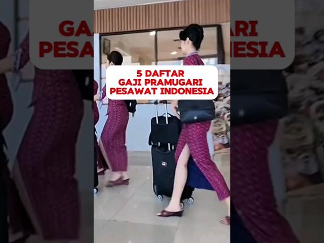 Gaji Pramugari Pesawat Indonesia