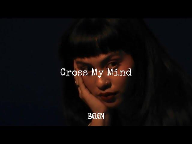 BELEN - Cross My Mind (Official Lyric Video)