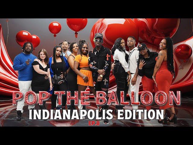 POP THE BALLOON OR FIND LOVE | INDIANAPOLIS EDITION | EP. 8