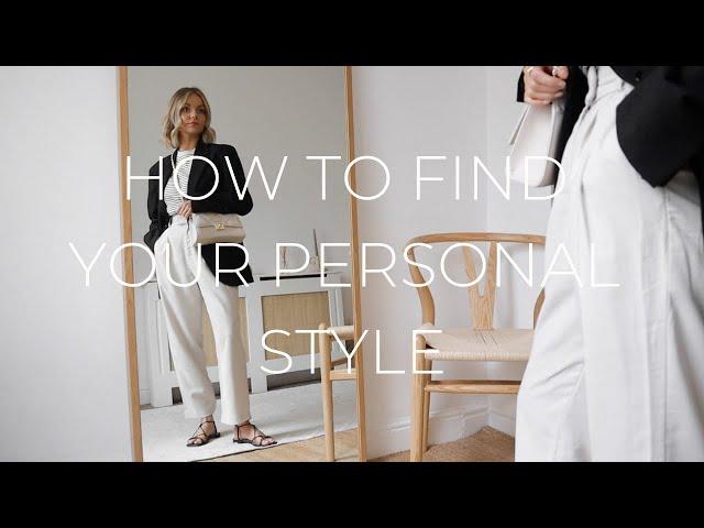 HOW TO FIND YOUR PERSONAL STYLE | 5 TIPS & TRICKS