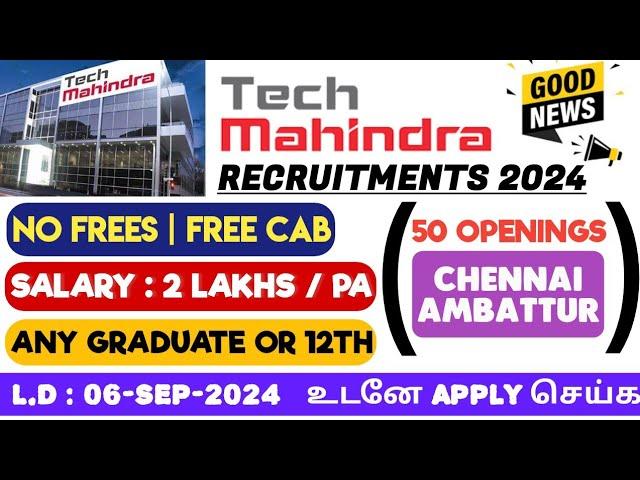 Chennai Ambattur jobs for freshers | Tech Mahindra Jobs for Freshers | 2024 Chennai job | Enge Velai