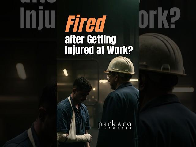 Did you get fired for getting injured at work? #unfairdismissal for #injuredworkers #shorts