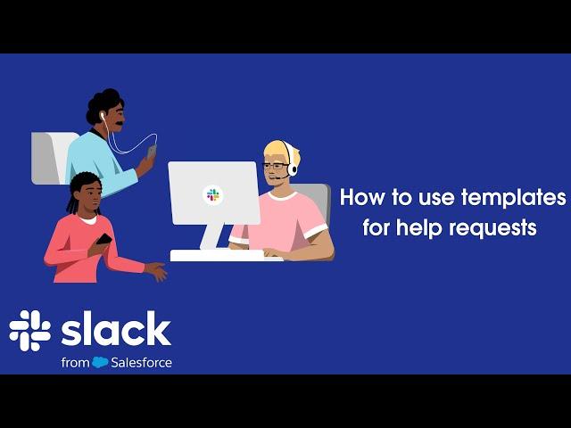 How to use templates for help requests