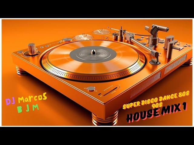 Super Disco Dance 80s 90s | HOUSE mix 1