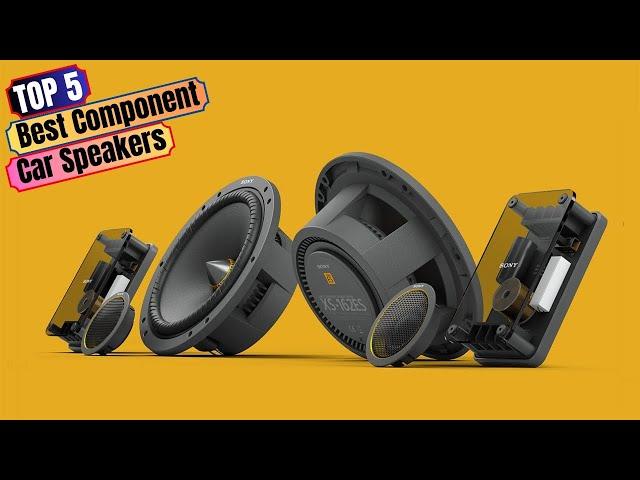 Best Component Car Speakers of 2024: Top 5 Component Speaker for Car!