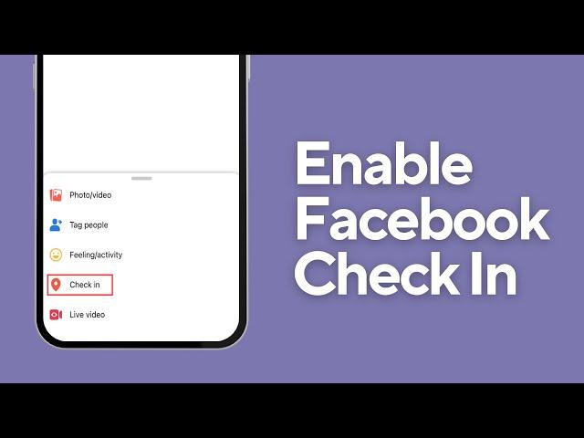 How to Enable Check in on Facebook