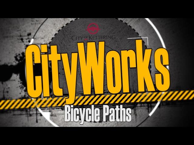 CityWorks-Bicycle Paths