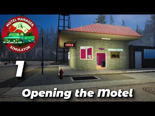 "Opening the Motel" - Motel Manager Simulator - Episode 1