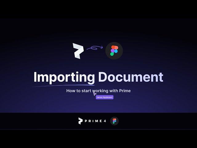 Prime 4 -  How to Import The Kit to Figma