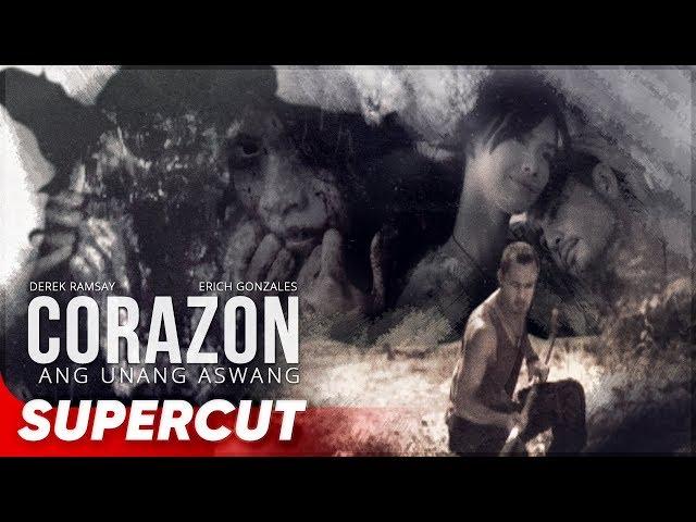 Corazon: Ang Unang Aswang | Erich Gonzales, Derek Ramsay | Supercut