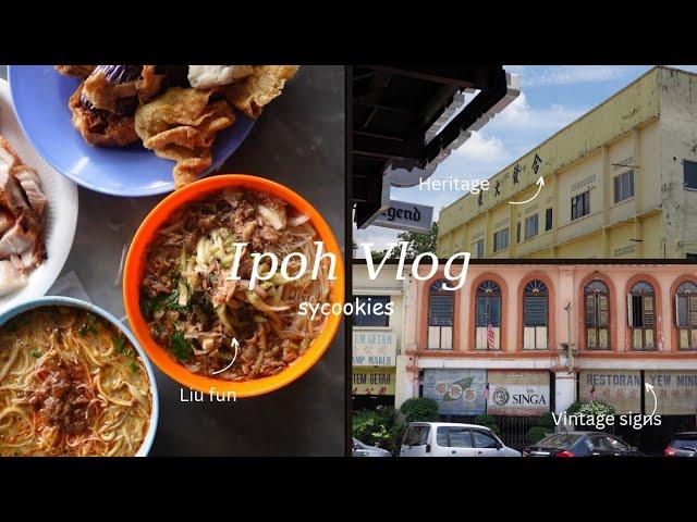 Ipoh vlog -Spontaneous impulsive Ipoh food trip