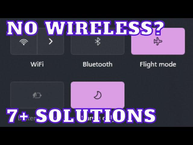 How to fix wireless not finding available connections