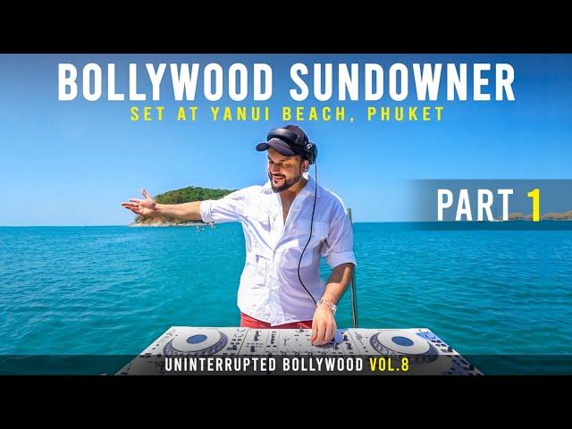 DJ Akhil Talreja - Bollywood Sundowner Mix (Phuket) at Yanui Beach | 2024