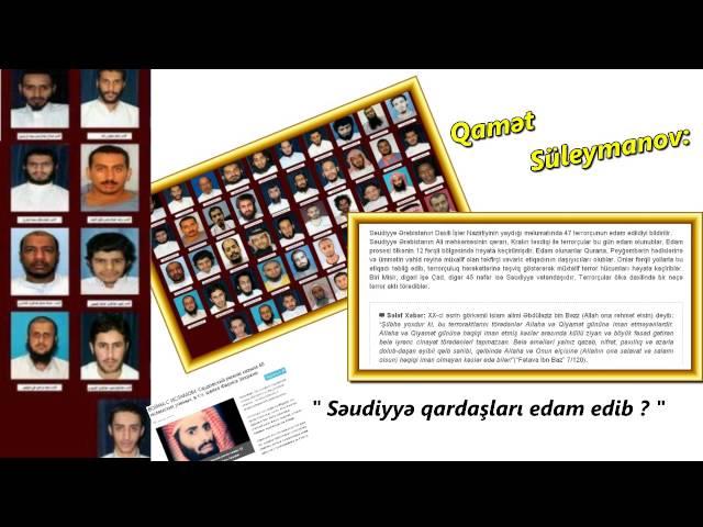 Qamət Süleymanov: " Səudiyyə qardaşları edam edib ?"