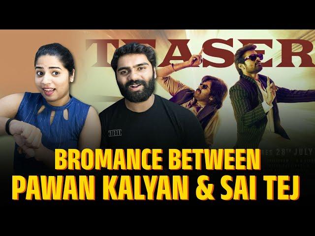 BRO Teaser REACTION | Pawan Kalyan | Sai Tej | Trivikram | Samuthirakani | ThamanS