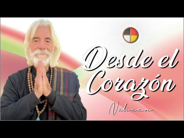 Desde el Corazón - Despierta tu sabiduría interna