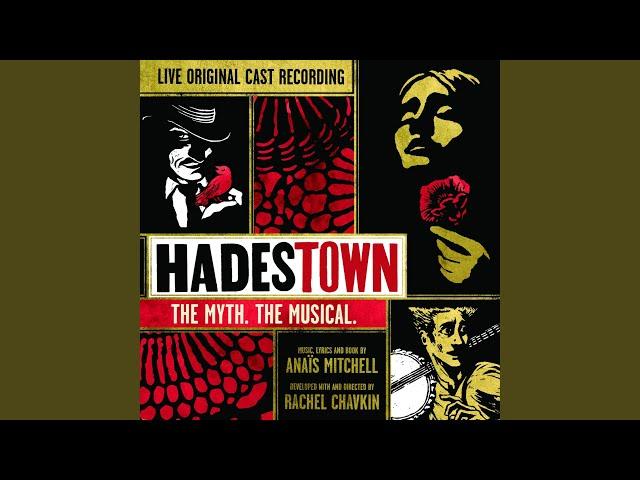 Way Down Hadestown (Live)