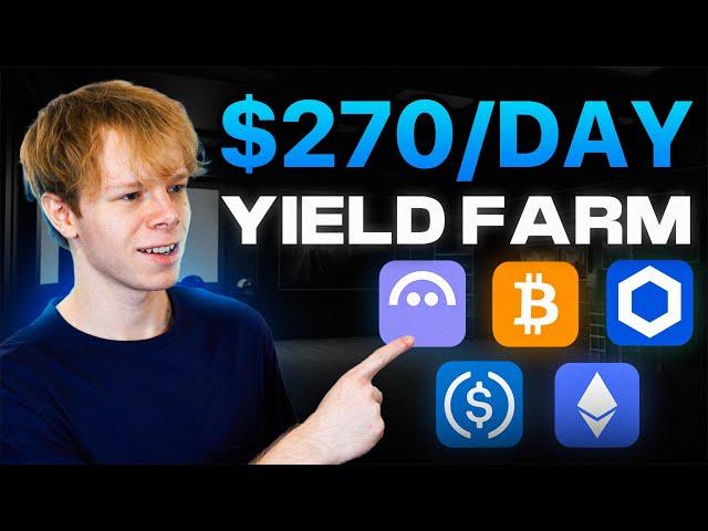 $270 Per Day Yield Farming Blue Chip Assets (Crypto Passive Income)