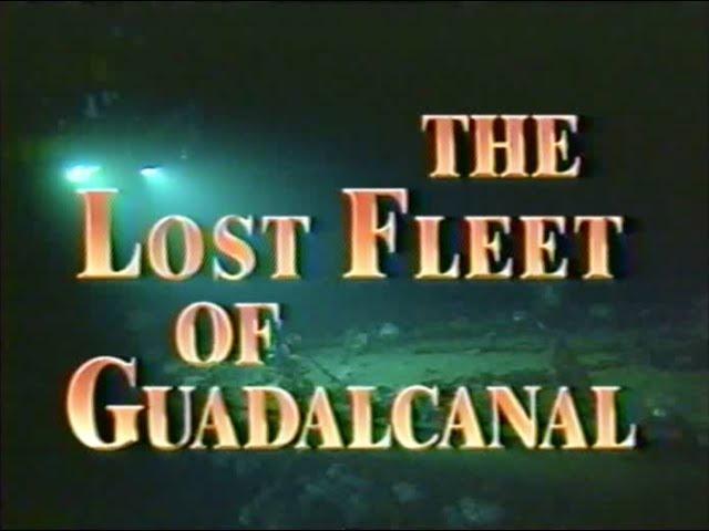 National Geographic: The Lost Fleet of Guadalcanal (1993)