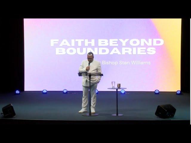 Bishop Stan Williams - Faith Beyond Boundaries