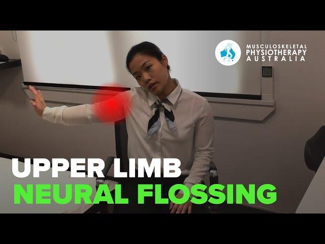 Upper Limb Neural Flossing