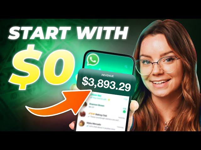 Easiest Way to Start a WhatsApp Business From $0