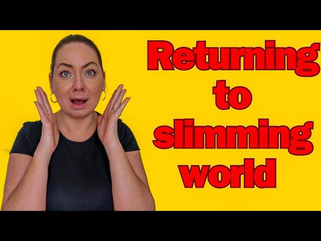 The Truth About Returning To Slimming World