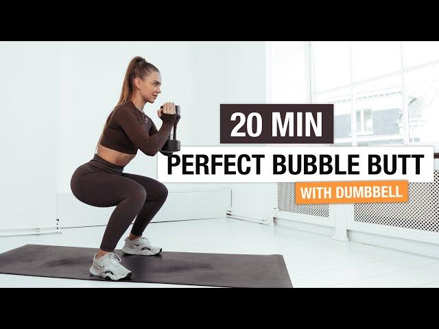 20 MIN PERFECT BUBBLE BUTT WORKOUT - With Weight