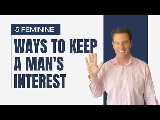 5 Feminine Ways To Turn A Man On Using THESE Skills